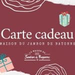 carte cadeau maison du jambon de bayonne